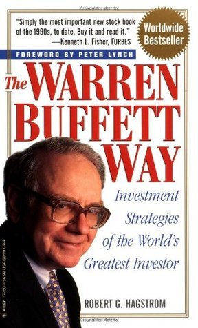 The Warren Buffett Way: Investment Strategies of the World's Greatest Investor book by Robert G. Hagstrom