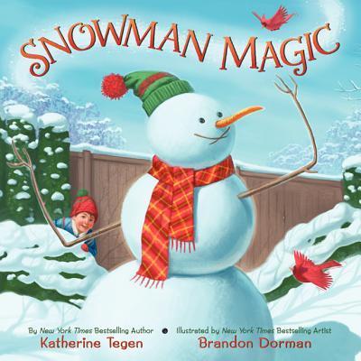 Snowman Magic by Katherine Tegen