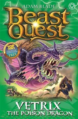 Beast Quest:Vetrix the Poison Dragon book by Adam Blade