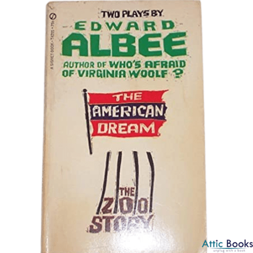 Two Plays By Edward Albee: The American Dream and The Zoo Story