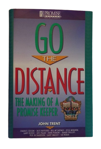 Go the Distance: The Making of a Promise Keeper