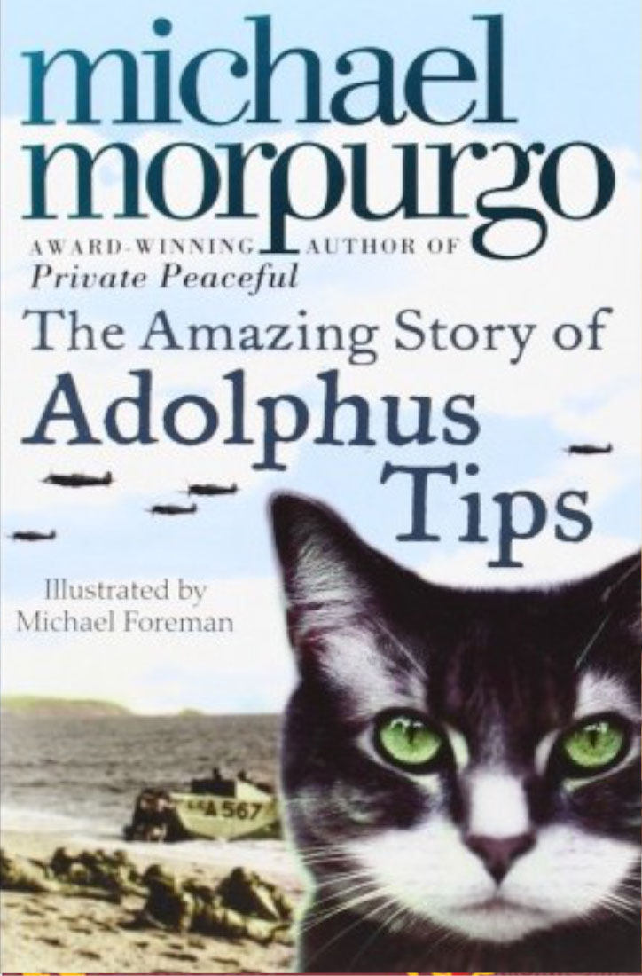The Amazing Story Of Adolphus Tips book by Michael Morpurgo