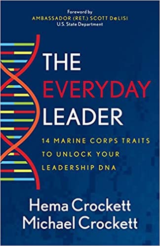 The Everyday Leader: 14 Marine Corps Traits to Unlock Your Leadership DNA book by  Hema Crockett