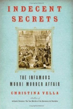 Indecent Secrets : the Infamous Murri Murder Affair
