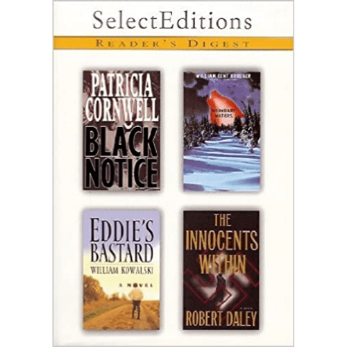 Reader's Digest Select Editions Volume 1 2000: Black Notice / Eddie's Bastard / Boundary Waters / The Innocents Within