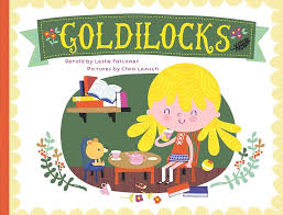 Goldilocks: retold by Leslie Falconer