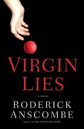 Virgin Lies by Roderick Anscombe