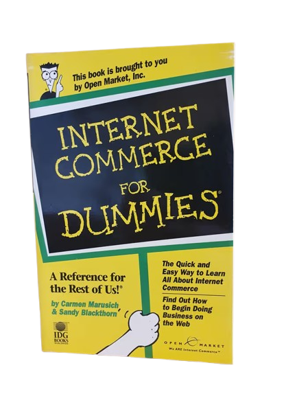Internet Commerce for Dummies book by Carmen Marusich & Sandy Blackthorn