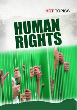 Human Rights (Hot Topics)  book by Mark Friedman
