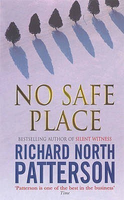 No Safe Place book by Richard North Patterson