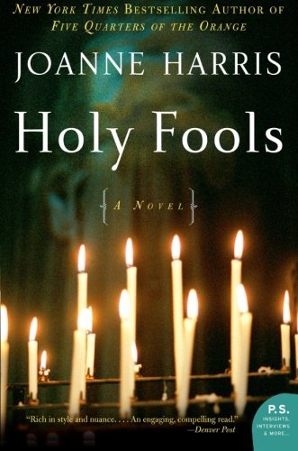 Holy Fools book by Joanne Harris