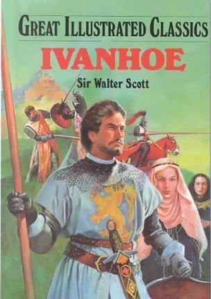 Ivanhoe (Great Illustrated Classics)