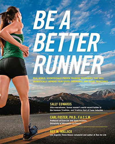Be a Better Runner by Sally Edwards