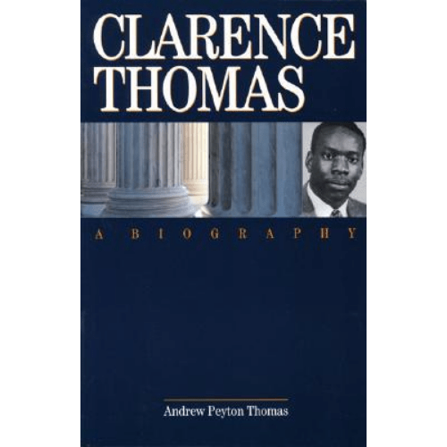 Clarence Thomas : A Biography