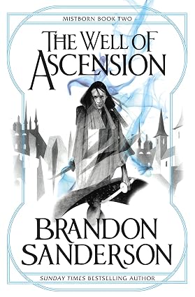 The Mistborn Saga #2 : The Well of Ascension book by Brandon Sanderson