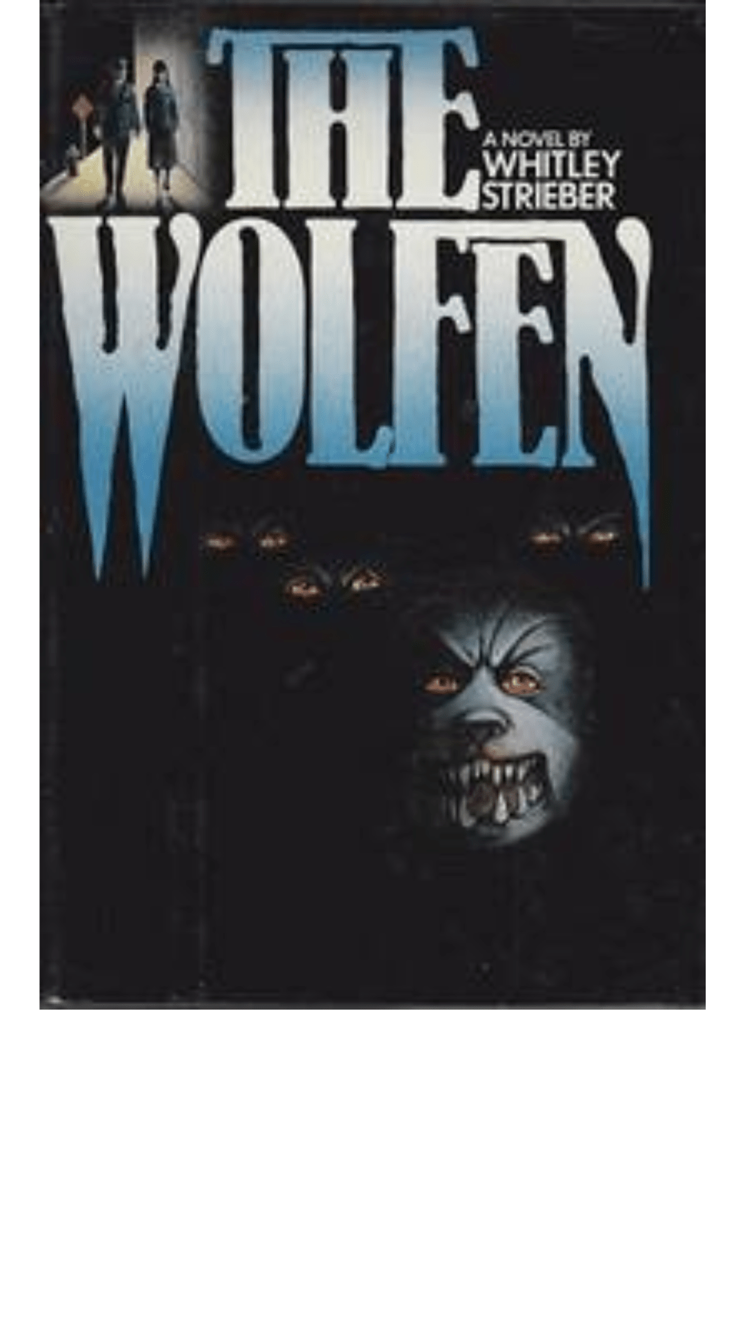 The Wolfen by Whitley Strieber