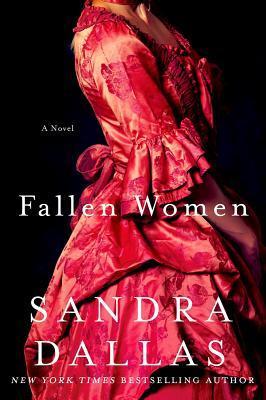 Fallen Women by Sandra Dallas