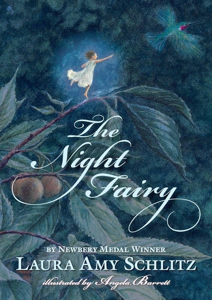 The Night Fairy book by Laura Amy Schlitz