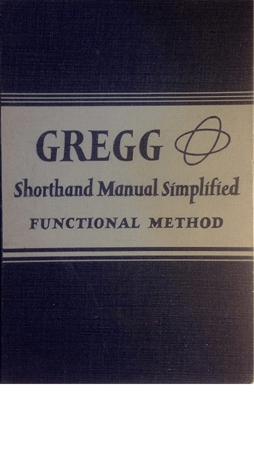 The Gregg Shorthand Manual Simplified