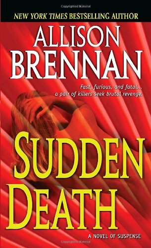 Sudden Death book by Allison Brennan