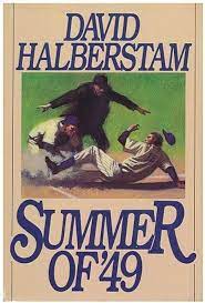 Summer of '49 book by David Halberstam