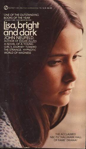 Lisa, Bright and Dark Book By John Neufeld