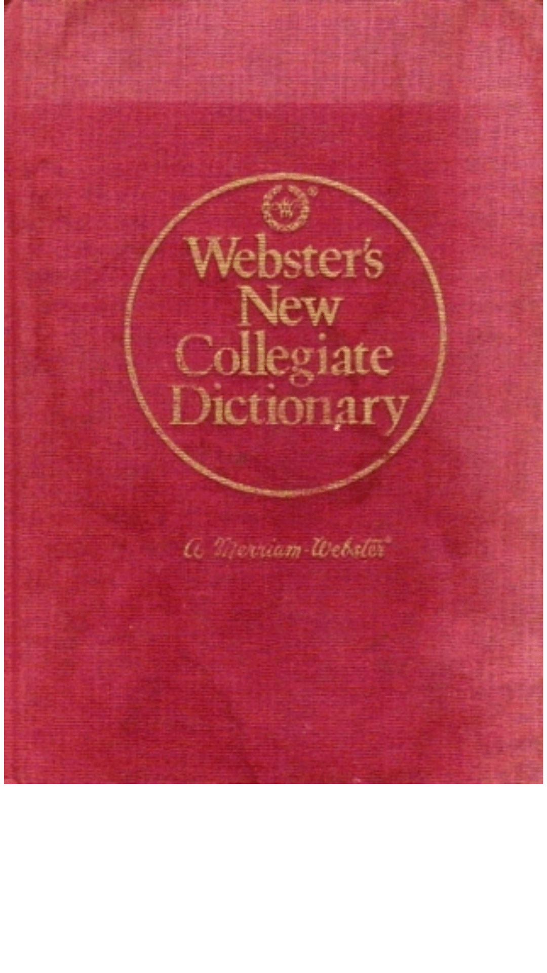 Webster's New Collegiate Dictionary