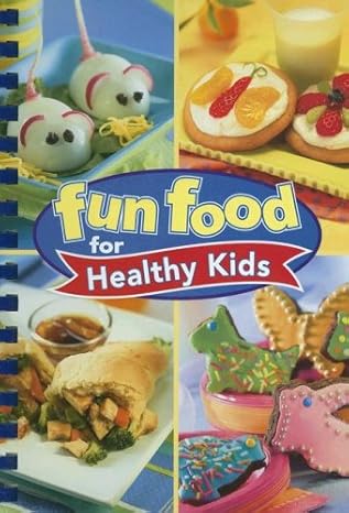 Fun Food for Healthy Kids
