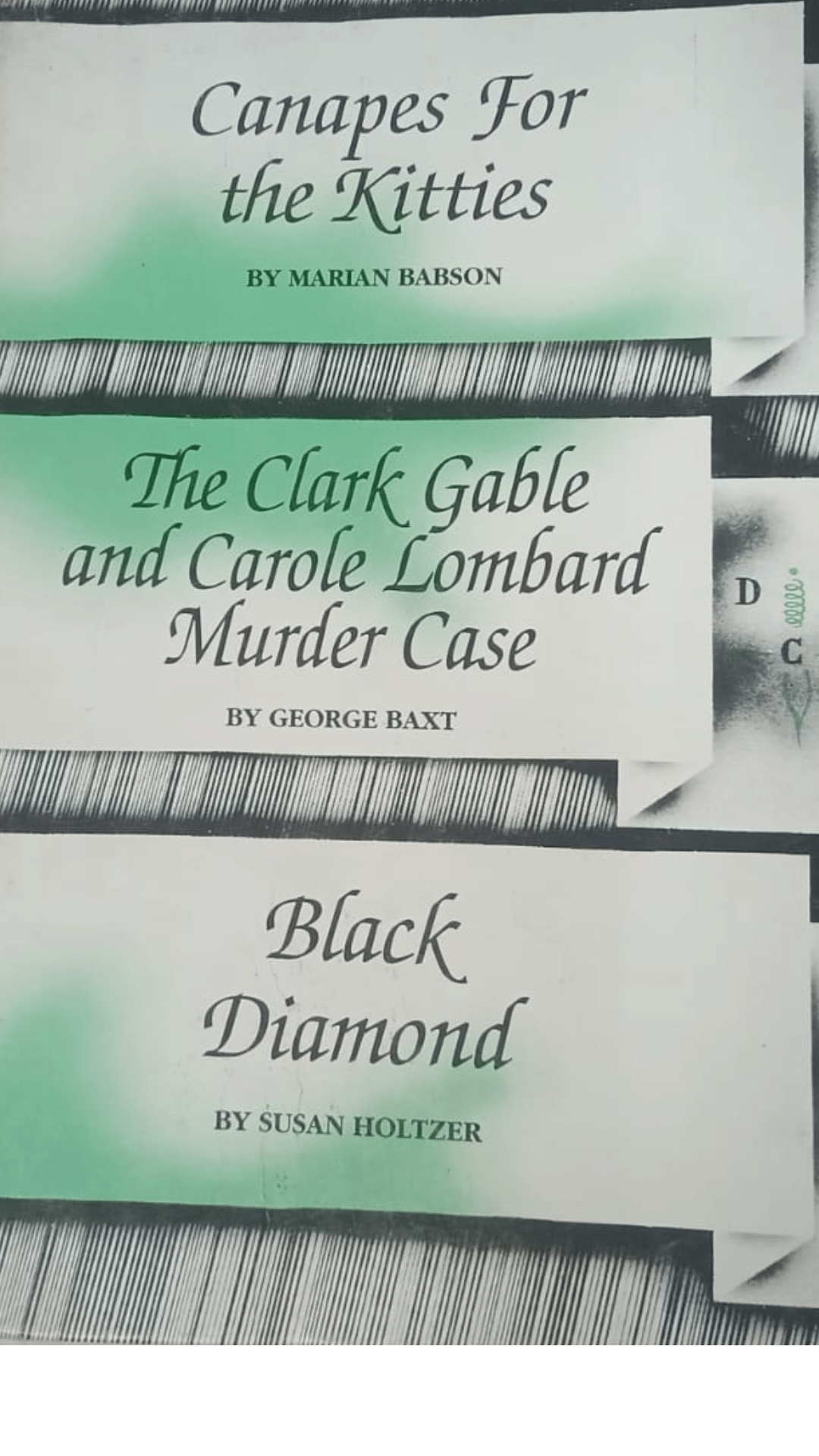 Canapes for the Kitties/ The Clark Gable and Carole Lombard Murder Case/ Black Diamond