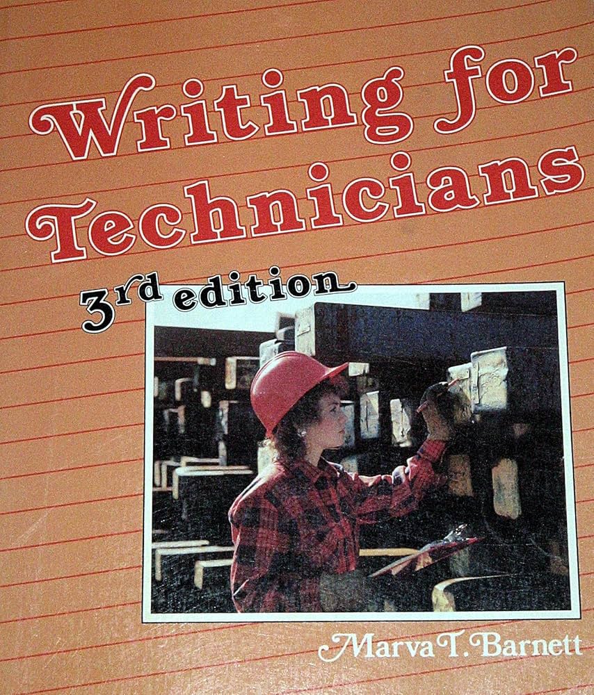 Writing for Technicians book by Marva T. Barnett