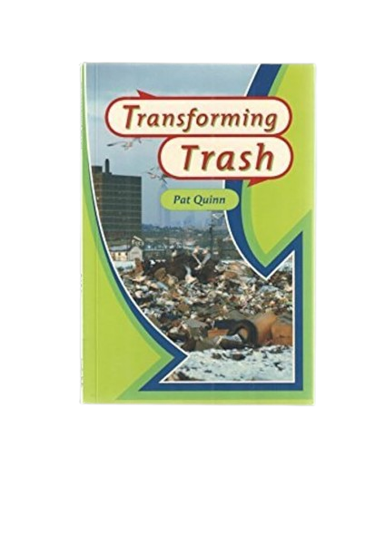 Transforming Trash book by Pat Quinn
