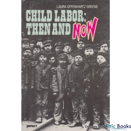 Child Labor, Then and Now