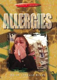 Allergies (Health Issues) by Sarah Lennard-Brown