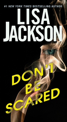 Don't Be Scared book by Lisa Jackson