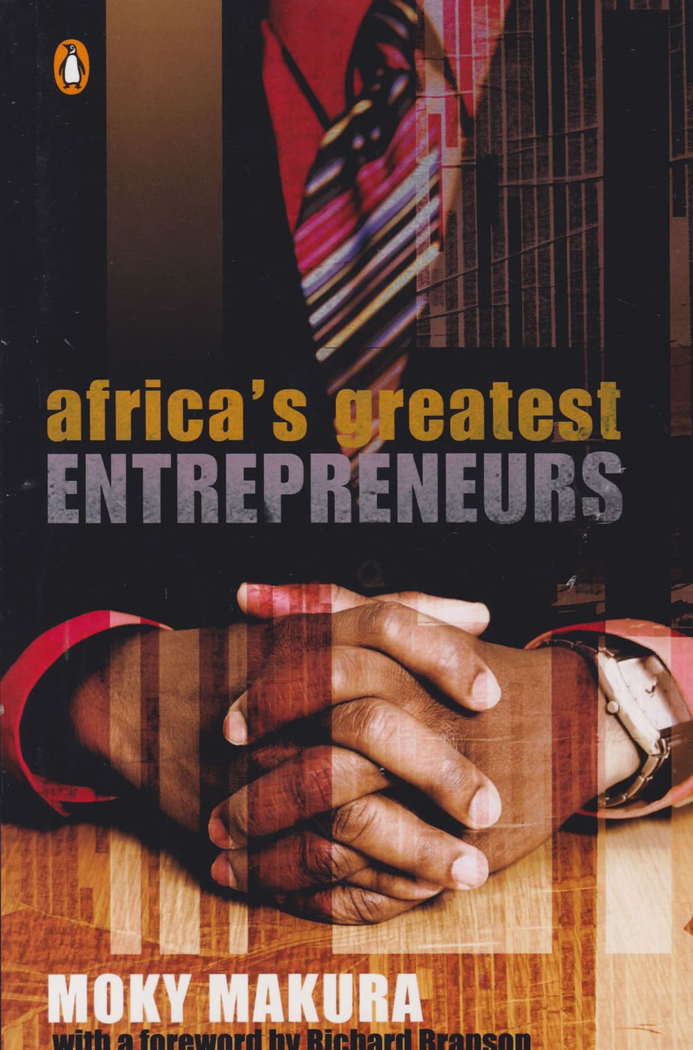 Africa's Greatest Entrepreneurs book by Moky Makura