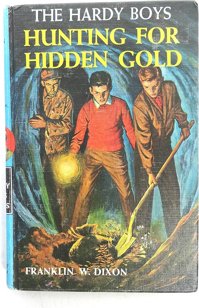 The Hardy Boys #5: Hunting for Hidden Gold book by Franklin W. Dixon