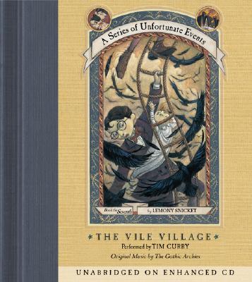 A Series of Unfortunate Events #7: The Vile Village