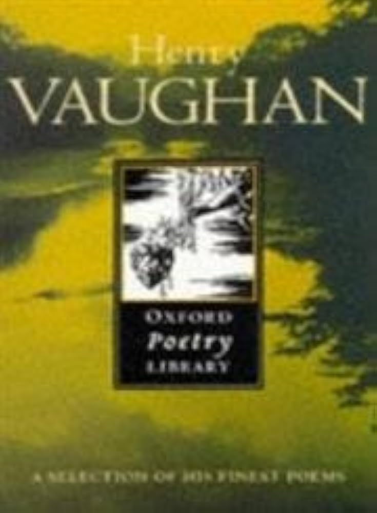 Henry Vaughan (Oxford Poetry Library)