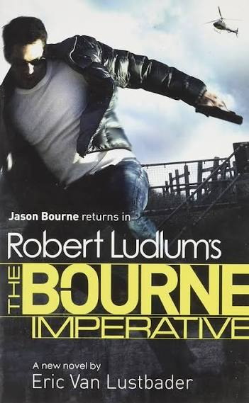 Robert Ludlum's The Bourne Imperative By Eric Van Lastbader