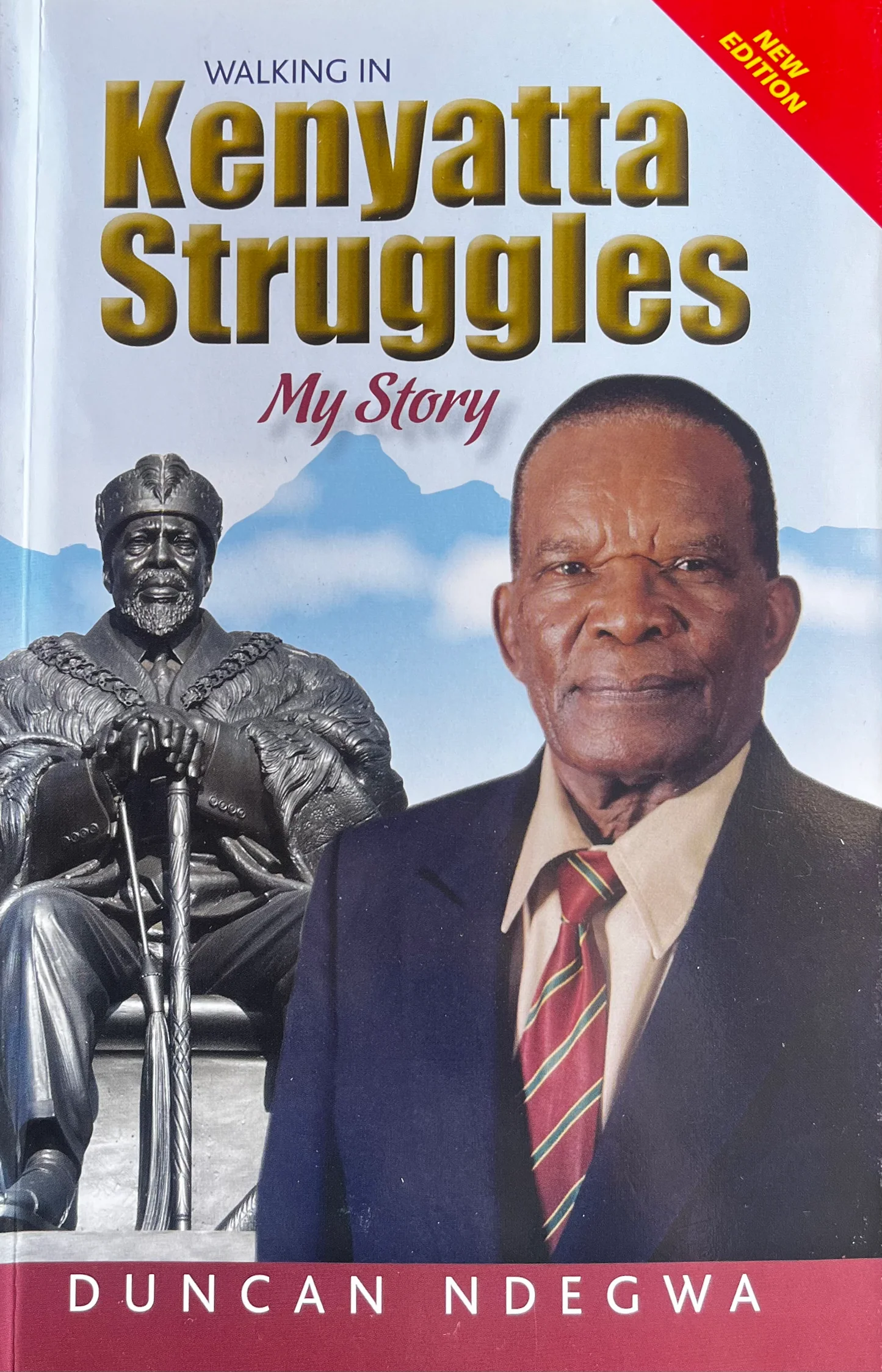 Walking In Kenyatta Struggles book by Duncan Ndegwa