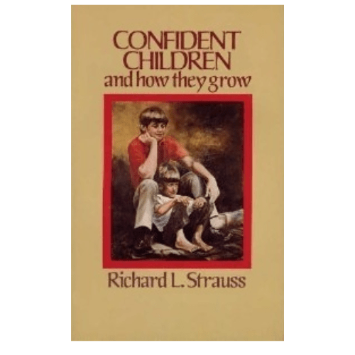 Confident Children and How They Grow