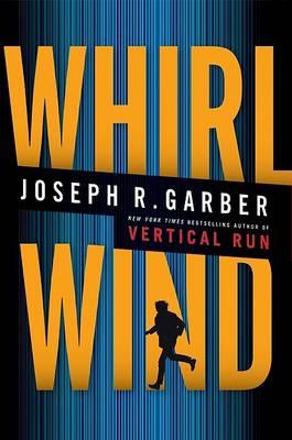 Whirlwind by Joseph R. Garber