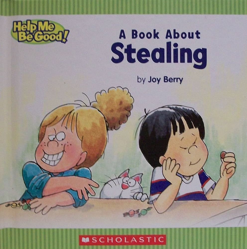 A Children's Book about Stealing