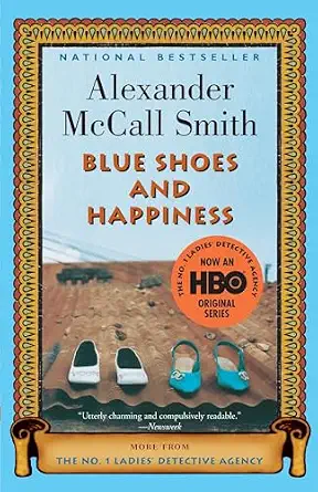 Blue Shoes and Happiness book by Alexander McCall Smith