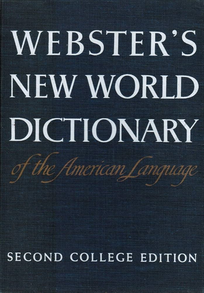 Webster's New World Dictionary of the American Language