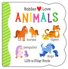 Babies Love Animals book by Rose Nestling (Board Book)