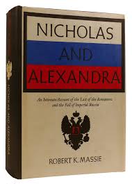 Nicholas and Alexander: An Intimate Account of the Last of the Romanovs and the Fall of Imperial Russia book by Robert K. Massie