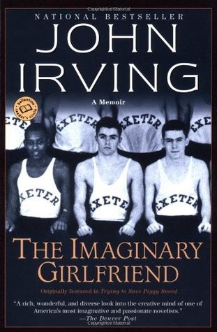 The Imaginary Girlfriend book by John Irving