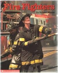 Fire Fighters Book By Robert Maass