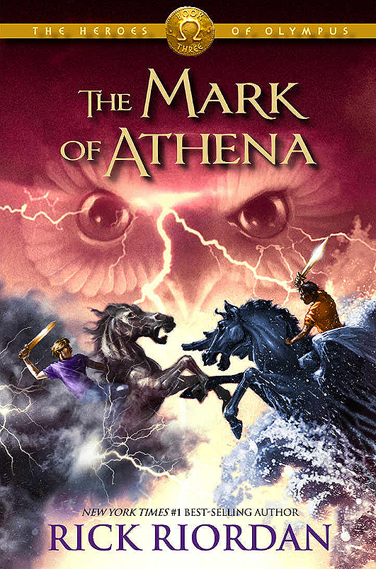 The Heroes of Olympus #3: The Mark of Athena book by Rick Riordan